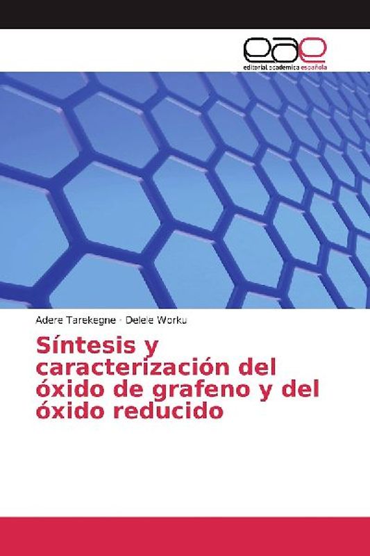 Síntesis y caracterización del óxido de grafeno y del óxido reducido