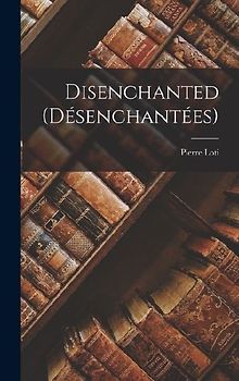 Disenchanted (Désenchantées)
