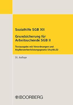 Sozialhilfe SGB XII, Grundsicherung für Arbeitsuchende SGB II