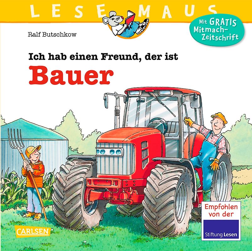 LESEMAUS 65: Ich hab einen Freund, der ist Bauer