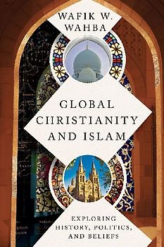 Global Christianity and Islam