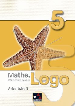 Mathe.Logo – Realschule Bayern / Mathe.Logo Bayern AH 5
