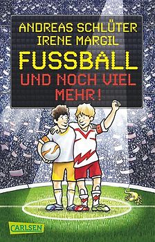 Fußball und ...: Fußball und noch viel mehr!
