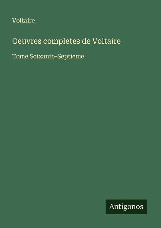Oeuvres completes de Voltaire
