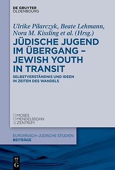 Jüdische Jugend im Übergang – Jewish Youth in Transit