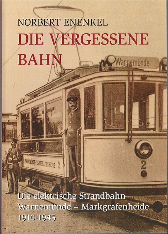 Die vergessene Strandbahn