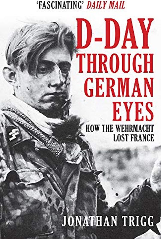 D-Day Through German Eyes