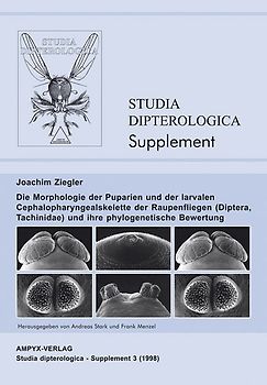 Die Morphologie der Puparien und der larvalen Cephalopharyngealskelette der Raupenfliegen (Diptera, Tachinidae) und ihre phylogenetische Bewertung
