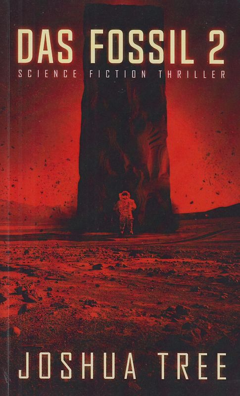 Das Fossil 2 - Joshua Tree [Taschenbuch]