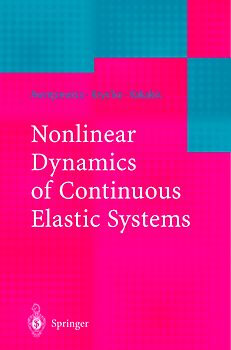 Nonlinear Dynamics of Continuous Elastic Systems