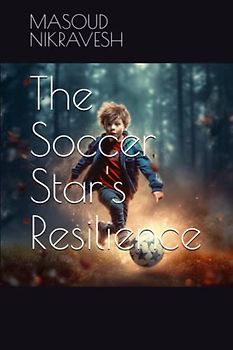 The Soccer Star's Resilience