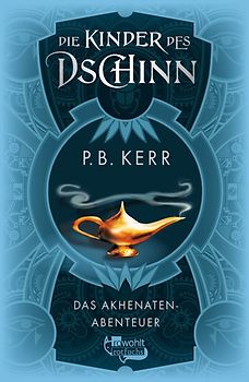 Die Kinder des Dschinn: Das Akhenaten-Abenteuer