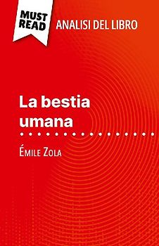 La bestia umana di Émile Zola (Analisi del libro)