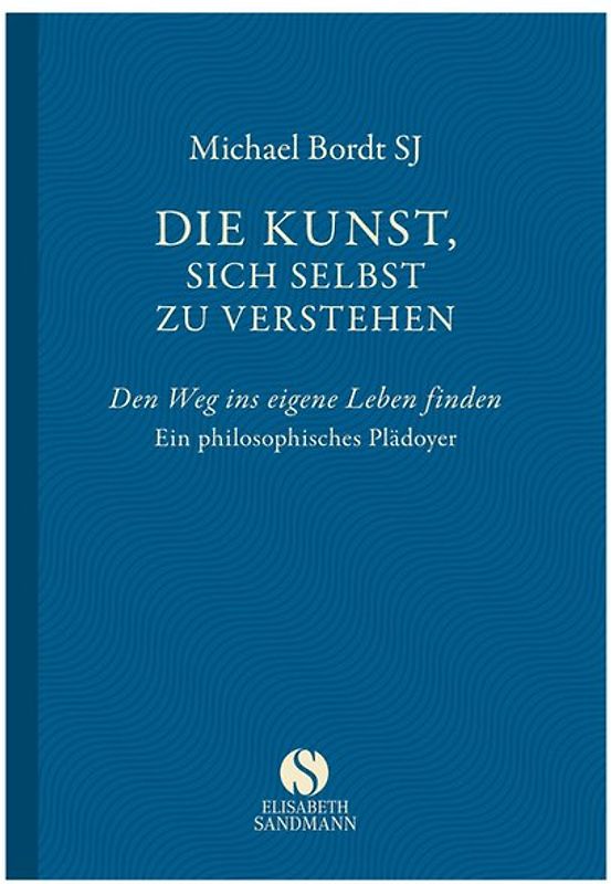 Die Kunst, sich selbst zu verstehen