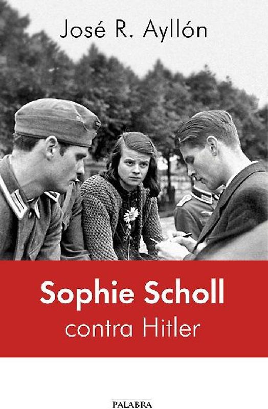 Sophie Scholl contra Hitler