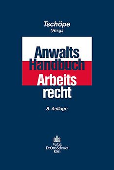 Anwalts-Handbuch Arbeitsrecht