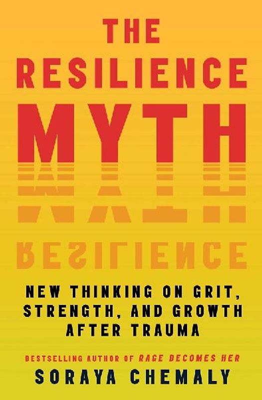 The Resilience Myth