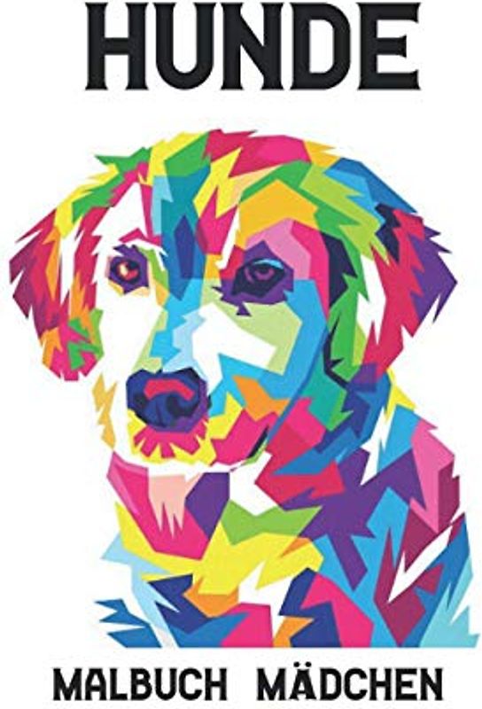 Hunde Mädchen Malbuch: 50 Einseitige Hund Designs Malbuch Hunde Stress abbauen Malbuch 100 Seite Malbuch Hunde Erstaunliche Designs für Stressabbau ... Hunde Malbuch für Erwachsene Malbuch Geschenk