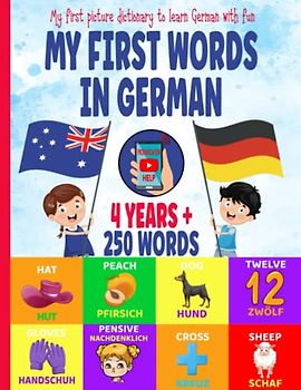 My first Words in German: Learn German for Kids | English-German Bilingual book for kids and toodlers age 3-9 | Picture Dictionary