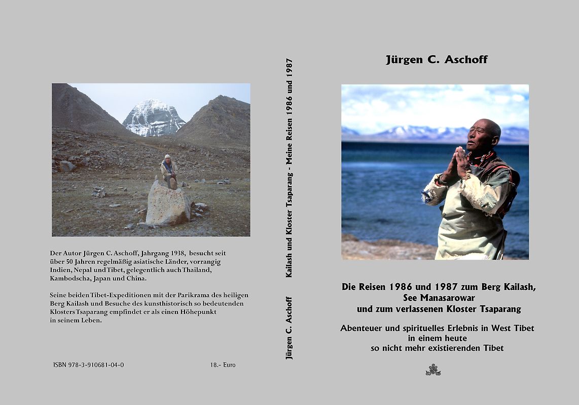 Die Reisen 1986 und 1987 zum Berg Kailash - See Manasarowar - und zum verlassenen KlosterTsaparang. Abenteuer und spirituelles Erlebnis in West Tibet in ein heute so nicht mehr existierendes Tibet.