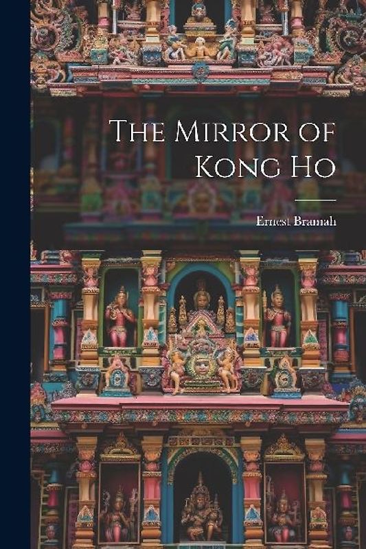 The Mirror of Kong Ho