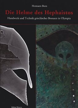 Die Helme des Hephaistos