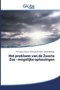 Het probleem van de Zwarte Zee - mogelijke oplossingen