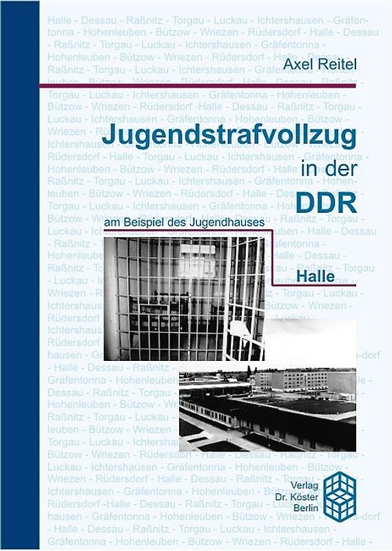 Jugendstrafvollzug in der DDR