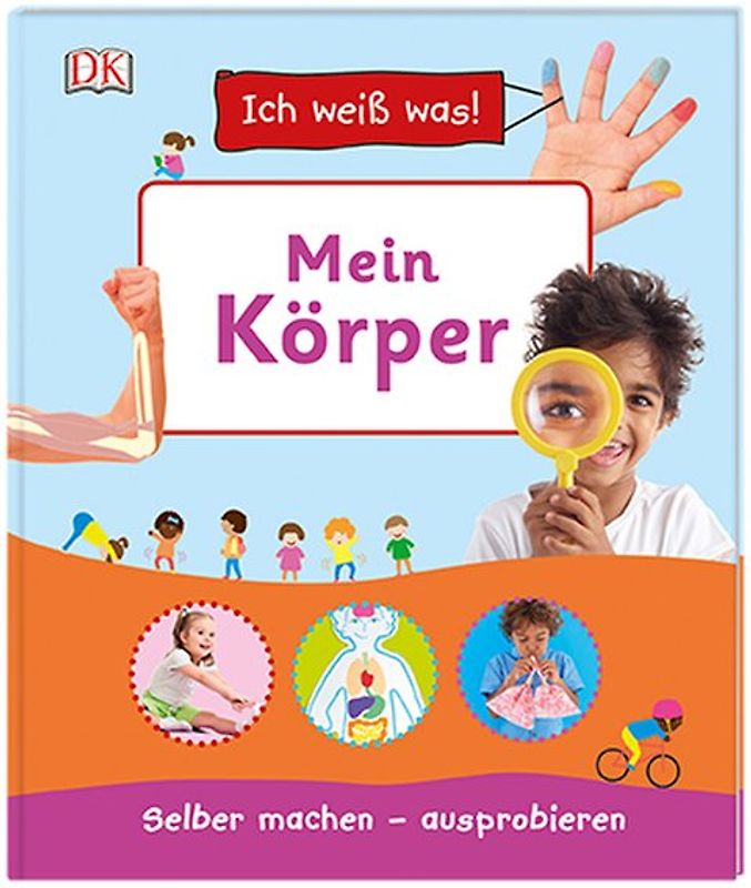 Ich weiß was! Mein Körper