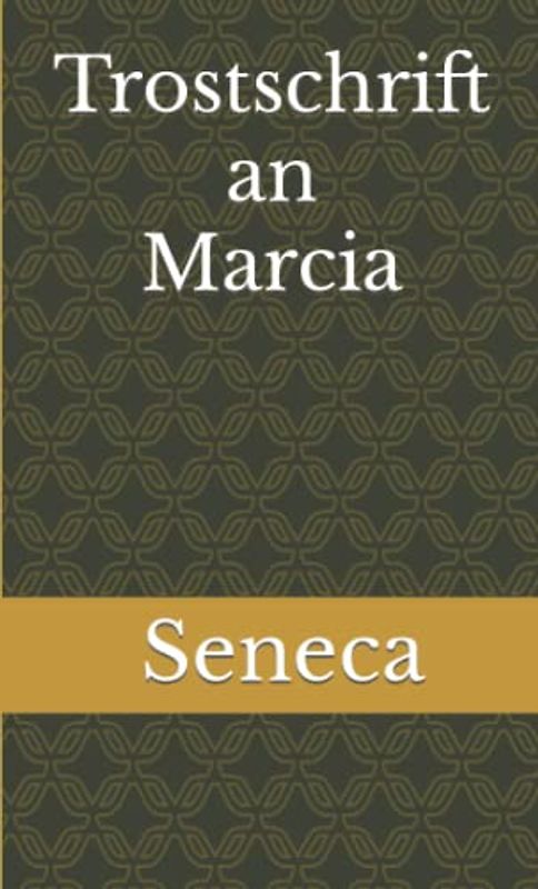 Trostschrift an Marcia