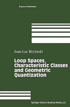 Loop Spaces, Characteristic Classes and Geometric Quantization