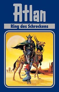 Atlan-Zeitabenteuer / Ring des Schreckens