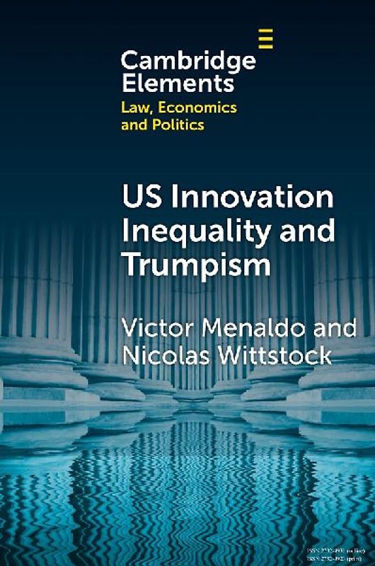 U.S. Innovation Inequality and Trumpism