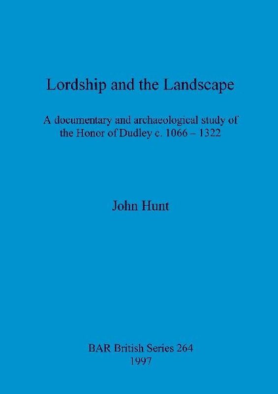 Lordship and the Landscape