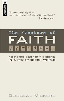 The Fracture of Faith