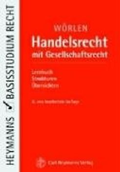 Handelsrecht mit Gesellschaftsrecht