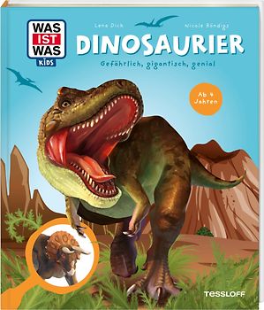 WAS IST WAS Kids Dinosaurier. Gefährlich, gigantisch, genial
