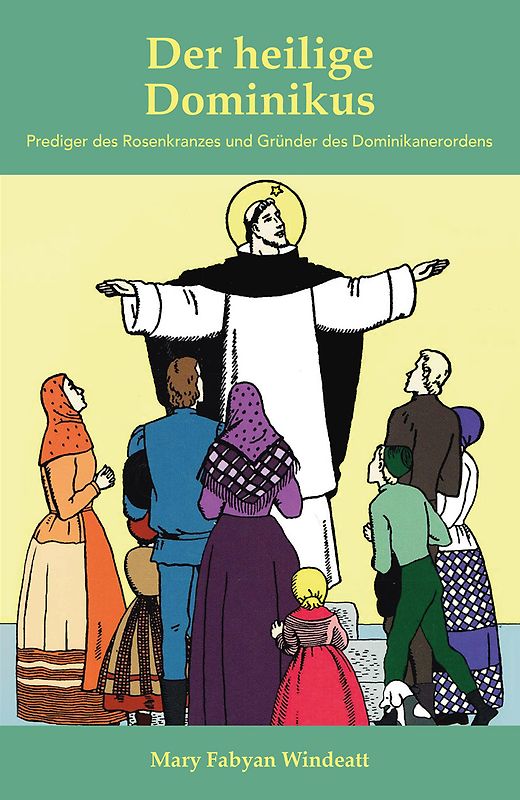 Der heilige Dominikus