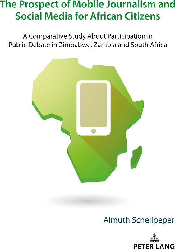 The Prospect of Mobile Journalism and Social Media for African Citizens