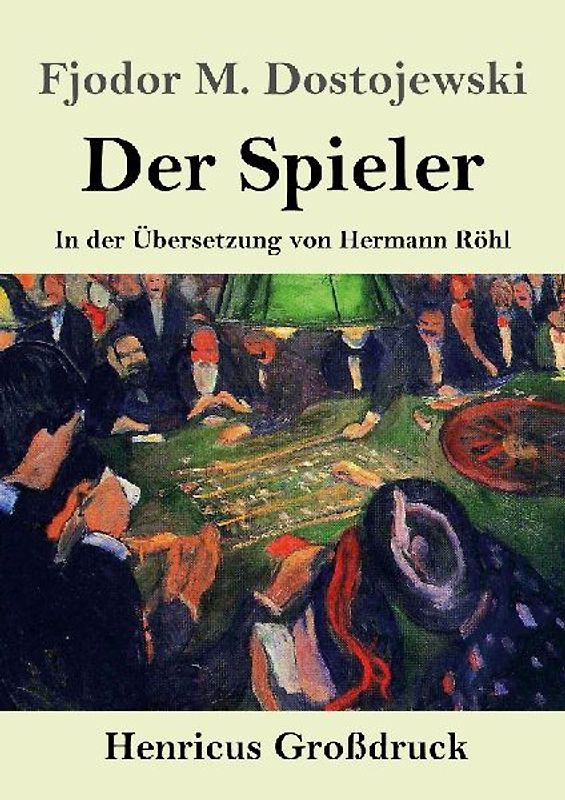 Der Spieler (Großdruck)