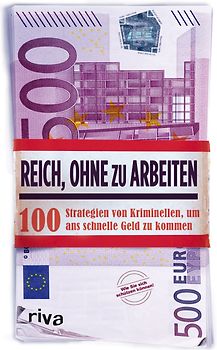 Reich, ohne zu arbeiten
