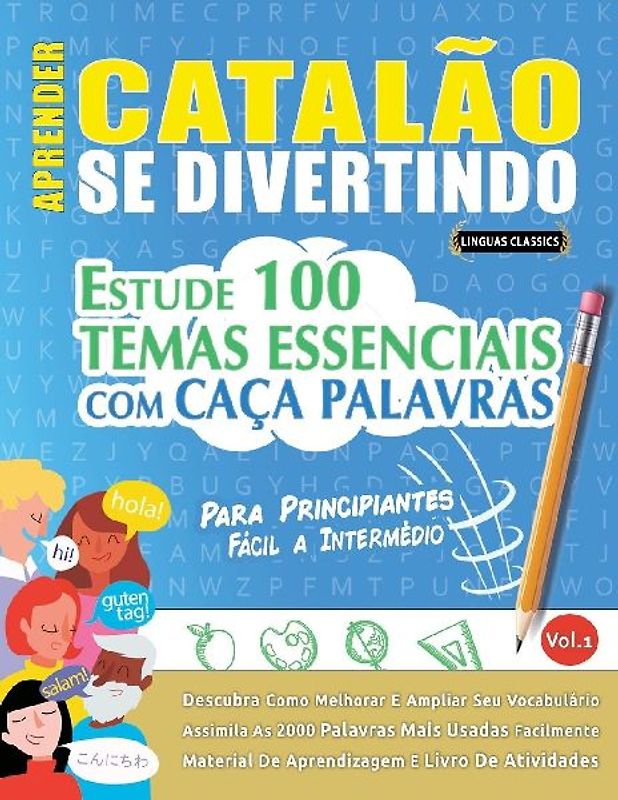 APRENDER CATALÃO SE DIVERTINDO! - PARA PRINCIPIANTES