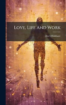 Love, Life And Work