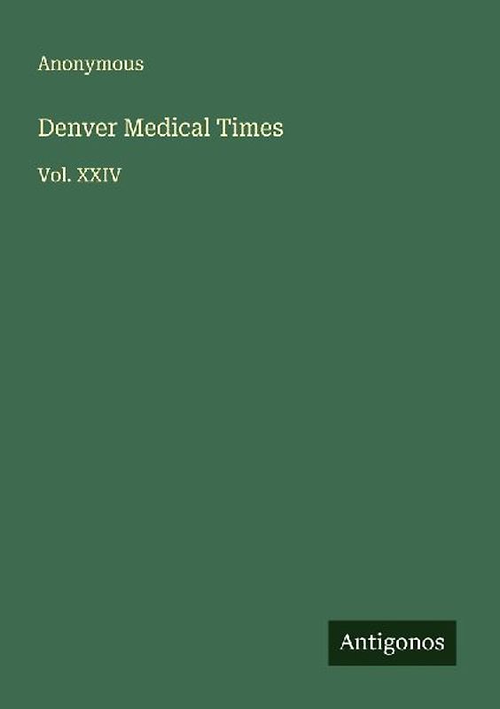 Denver Medical Times