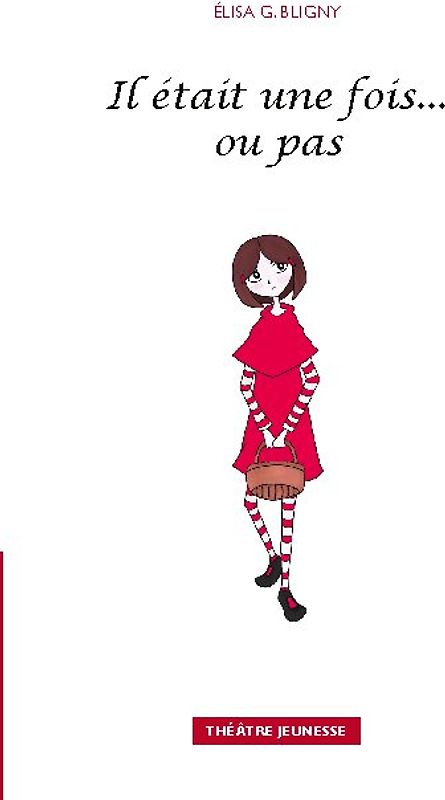 Il était une fois ou pas