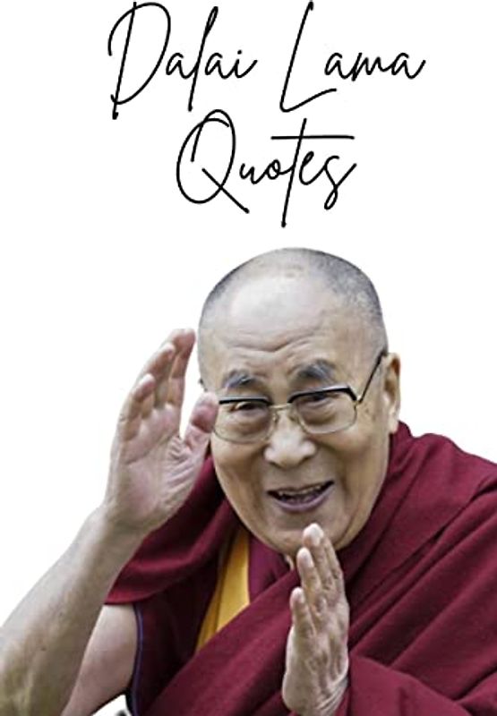 Dalai Lama Quotes