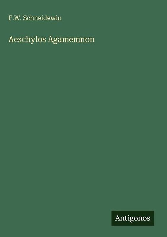 Aeschylos Agamemnon