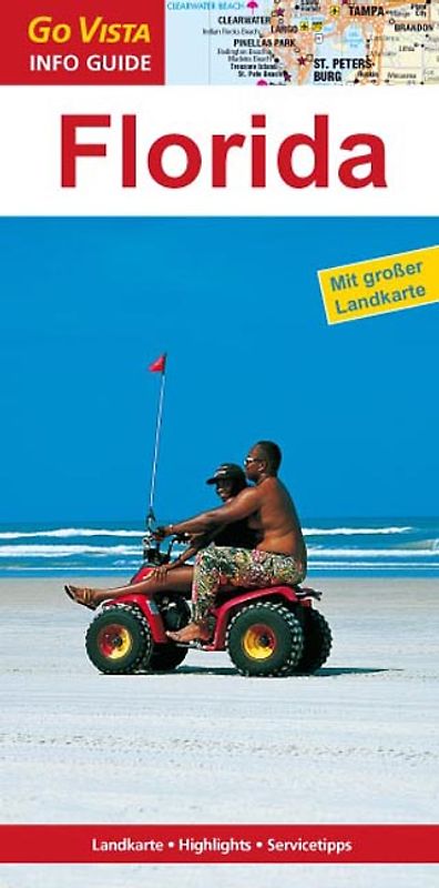 GO VISTA: Reiseführer Florida