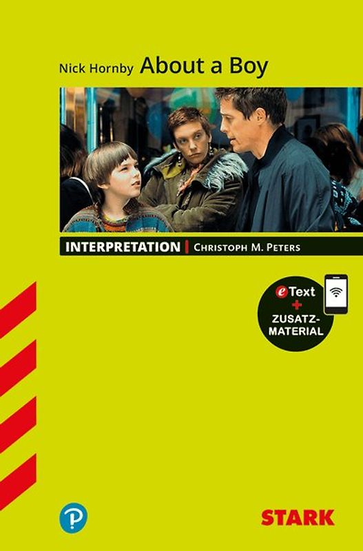 STARK Nick Hornby: About a Boy - Englisch - Interpretationen