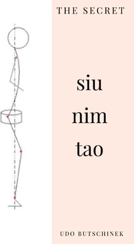 The Secret Siu Nim Tao